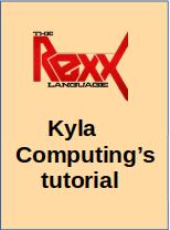 Kyla Computings Rexx Tutorial