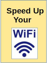 How to Speed Up Your Wifi