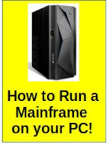 How to Run a Mainframe on Your PC