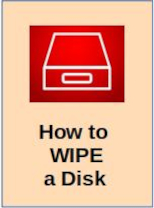 How to COMPLETELY wipe a disk