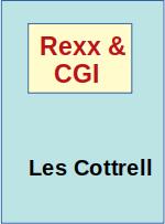 Les Cottrell on Rexx with CGI