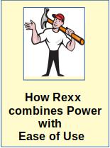How Rexx Combines Power with Ease of Use