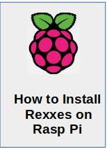 How to Install Rexxes on Rasp Pi