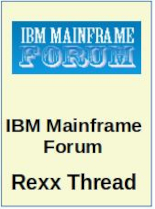IBM Mainframe Forum - Rexx Thread